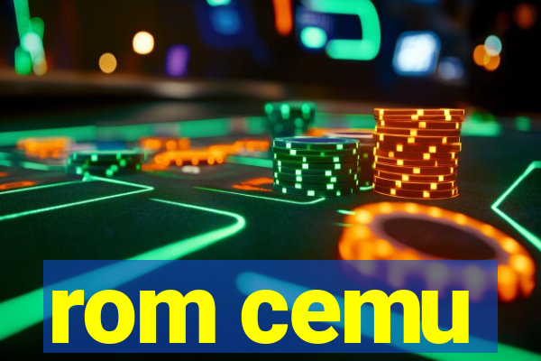 rom cemu